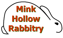 Mink Hollow Rabbitry
